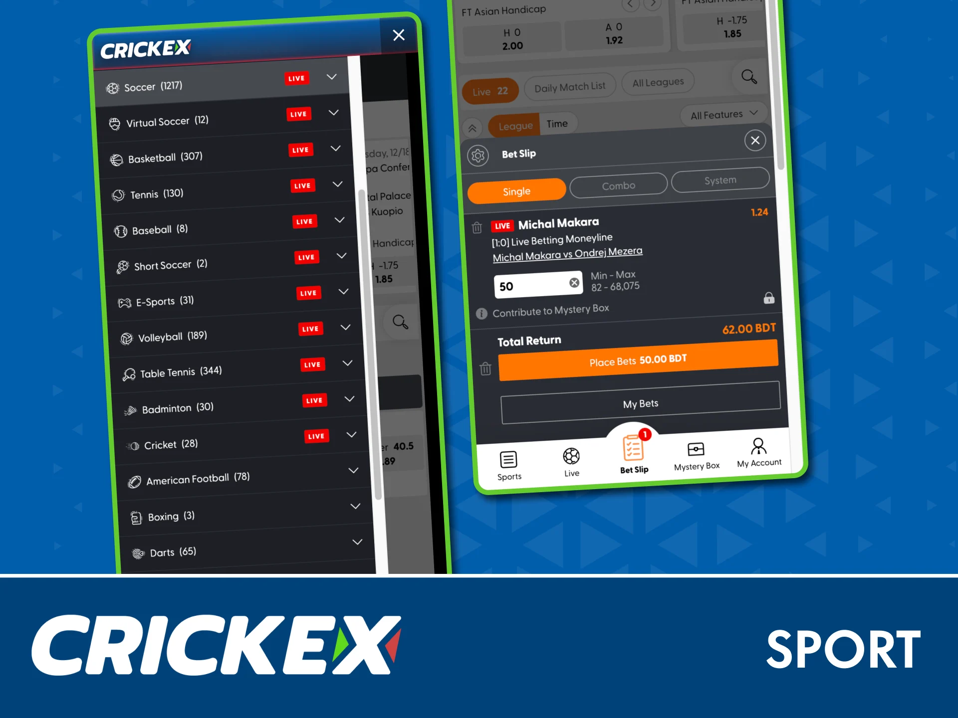 Choose football, cricket, esports, and more in the Crickex app.