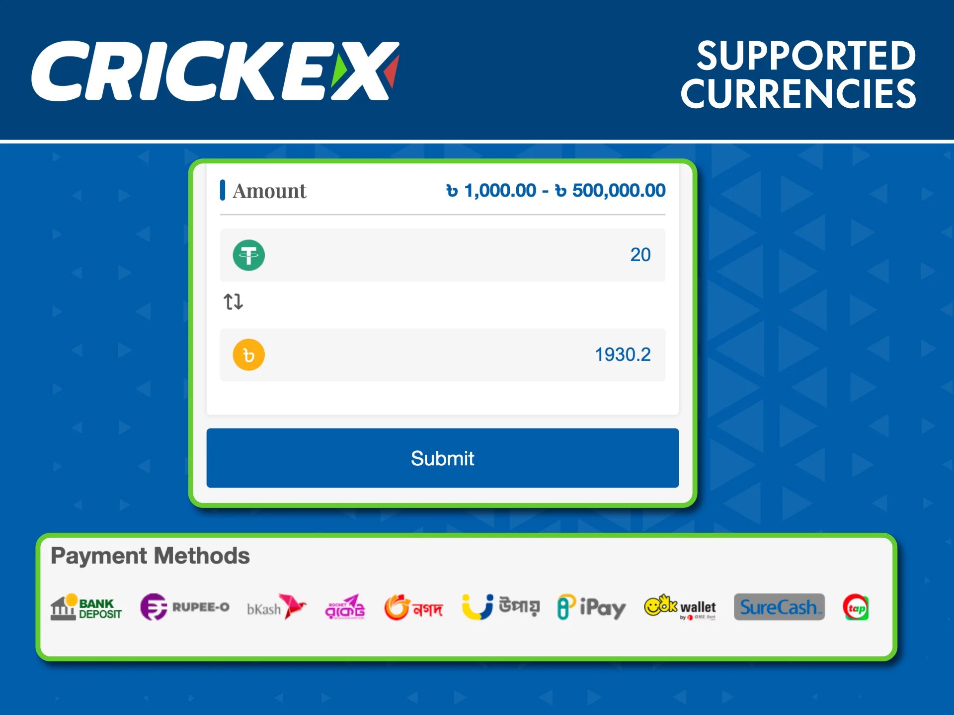 Choose BDT or other supported currencies at Crickex and start betting right away.